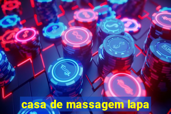 casa de massagem lapa